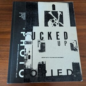FUCKED UP + PHOTOCOPIED Instant Art Of The Punk Rock Movement Pre Owned